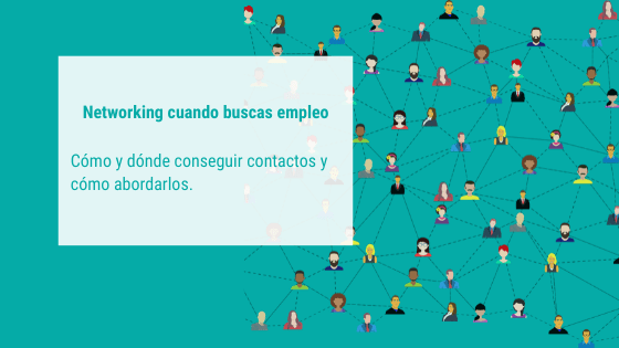 networking en la búsqueda de empleo